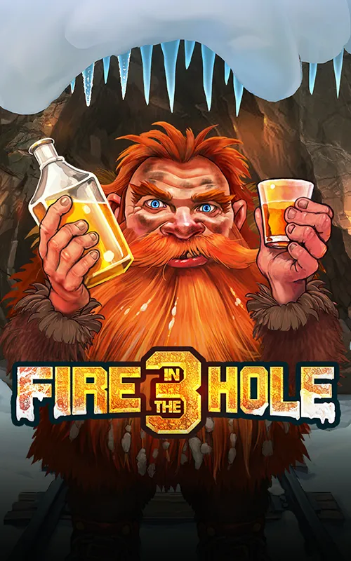 Fire in the Hole 3 at 21 Prive Casino